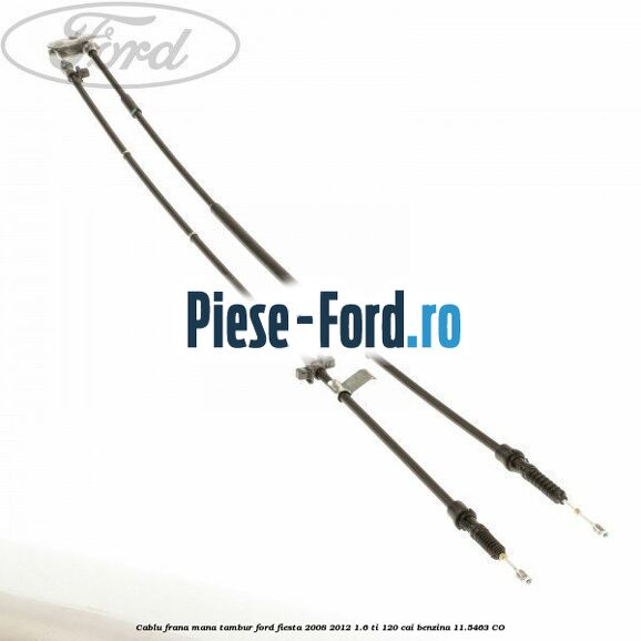 Cablu frana fata central Ford Fiesta 2008-2012 1.6 Ti 120 cai benzina